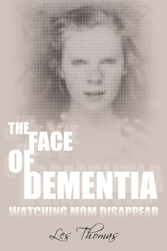 Front cover_The Face Of Dementia