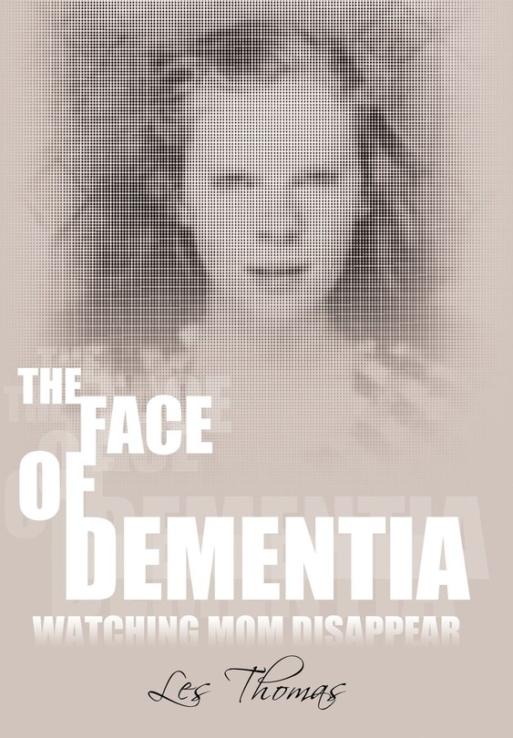 Front cover_The Face Of Dementia