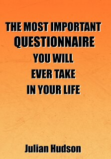 Couverture_The Most Important Questionnaire You Will Ever Take In Your Life
