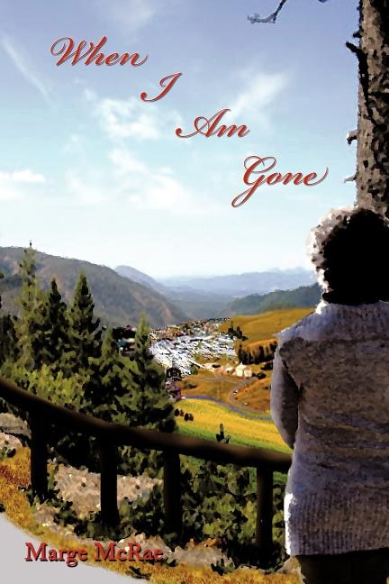 Front cover_When I Am Gone