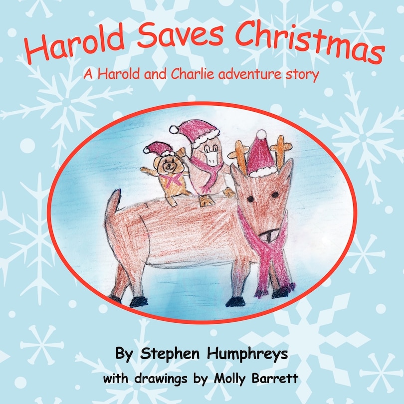 Harold Saves Christmas: A Harold And Charlie Adventure Story