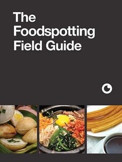 Front cover_The Foodspotting Field Guide