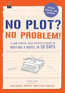 Front cover_No Plot? No Problem!