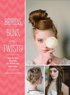 Couverture_Braids, Buns, and Twists!