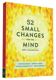 Front cover_52 Small Changes For The Mind