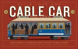 Build-your-own Cable Car: Includes 2 Punch-out Paper Cable Cars