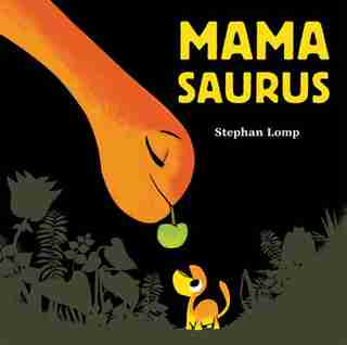 Mamasaurus by Stephan Lomp