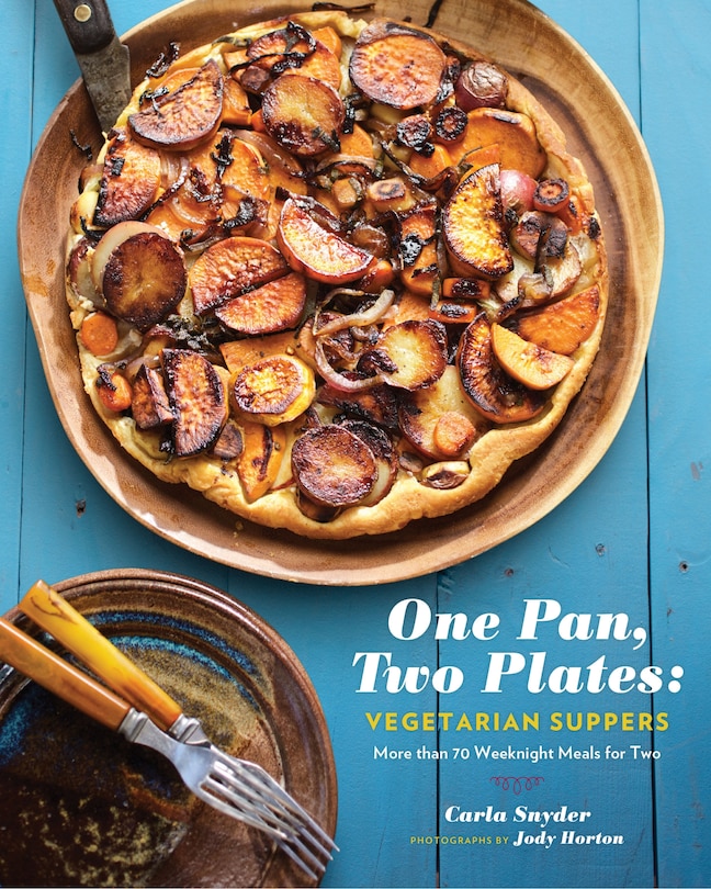 Front cover_One Pan, Two Plates: Vegetarian Suppers