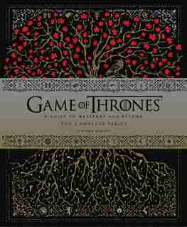 Game Of Thrones: A Guide To Westeros And Beyond: The Complete Series(gift For Game Of Thrones Fan) by Myles Mcnutt