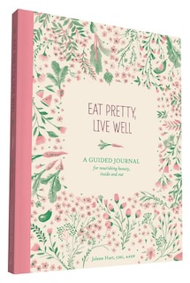 Front cover_Eat Pretty Live Well