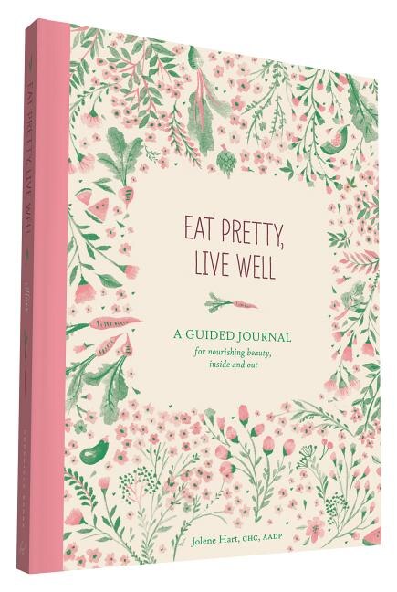 Front cover_Eat Pretty Live Well