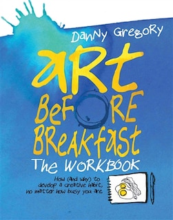 Couverture_Art Before Breakfast: The Workbook