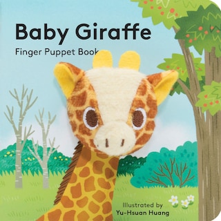 Baby Giraffe: Finger Puppet Book: (finger Puppet Book For Toddlers And Babies, Baby Books For First Year, Animal Finger Puppets)