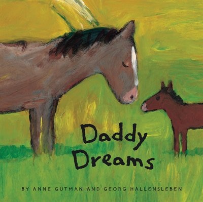 Daddy Dreams: (animal Board Books, Parents Stories For Kids, Children's Books About Fathers)