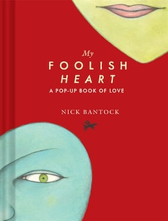 Couverture_My Foolish Heart: A Pop-up Book Of Love