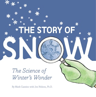 Front cover_The Story of Snow