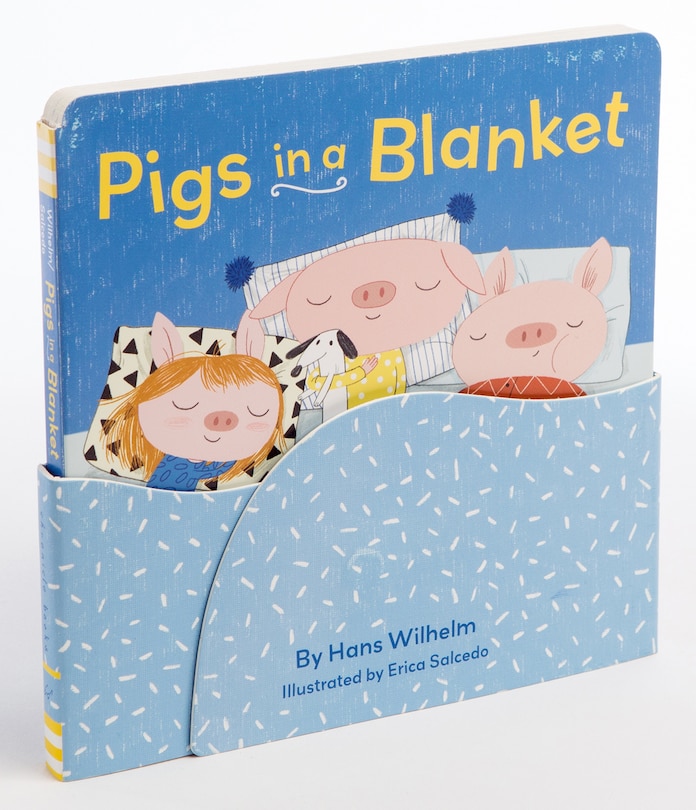 Front cover_Pigs In A Blanket (board Books For Toddlers, Bedtime Stories, Goodnight Board Book)