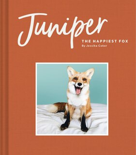 Front cover_Juniper: The Happiest Fox