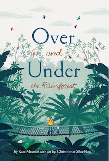 Front cover_Over And Under The Rainforest