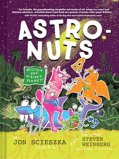 AstroNuts Mission One: The Plant Planet: (Children's Environment Books, Unique Children's Series, Children's Action and Adventure Graphic Novels, Emergent Readers Chapter Books)