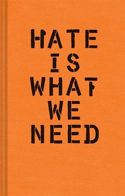 Front cover_Hate Is What We Need