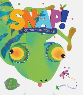 Front cover_Snap! Stick Out Your Tongue!