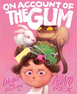 Front cover_On Account Of The Gum