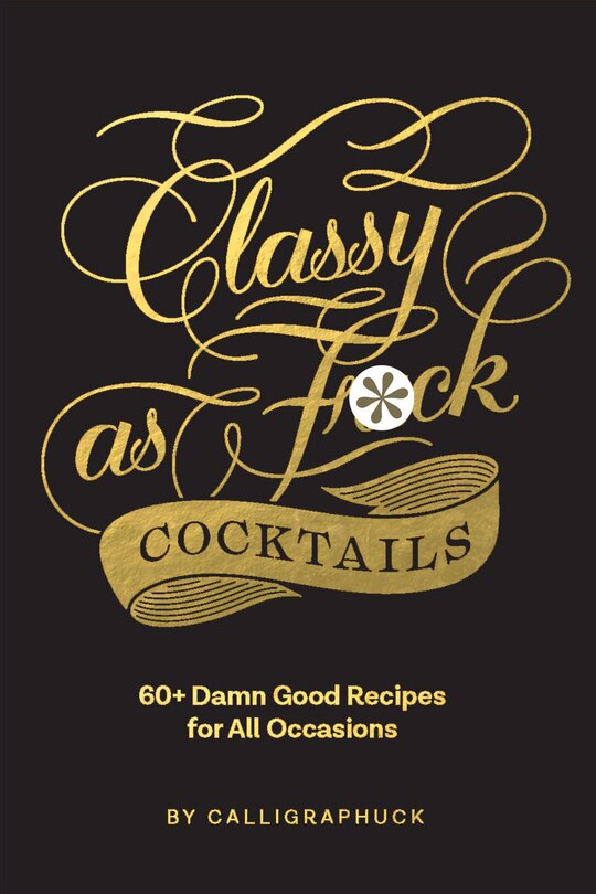 Front cover_Classy As Fuck Cocktails
