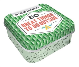 Couverture_On-the-Go Amusements: 50 Great Things to Do Outside