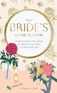 Front cover_The Bride's Guide to Glow