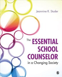 Couverture_The Essential School Counselor In A Changing Society