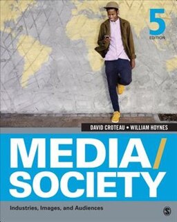 Media/society: Industries, Images, And Audiences