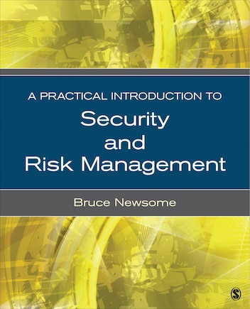 A Practical Introduction To Security And Risk Management