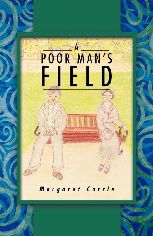 Front cover_A Poor Man's Field