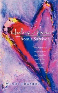 Couverture_Healing Answers From A Survivor