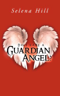 Front cover_Do I Have A Guardian Angel?