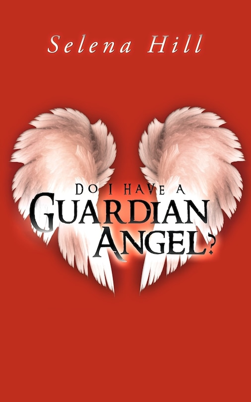 Front cover_Do I Have A Guardian Angel?