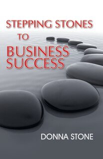 Stepping Stones To Business Success