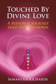 Front cover_Touched By Divine Love