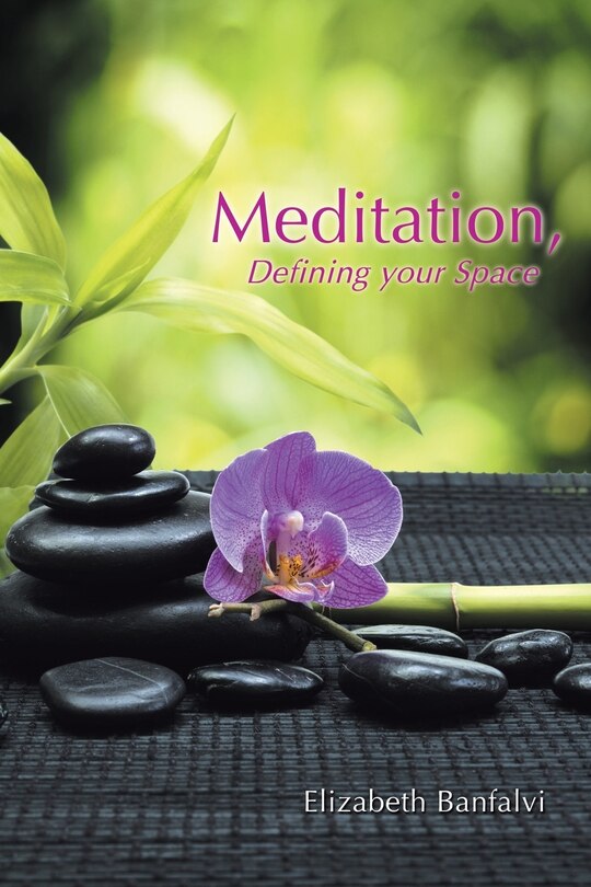 Front cover_Meditation, Defining your Space