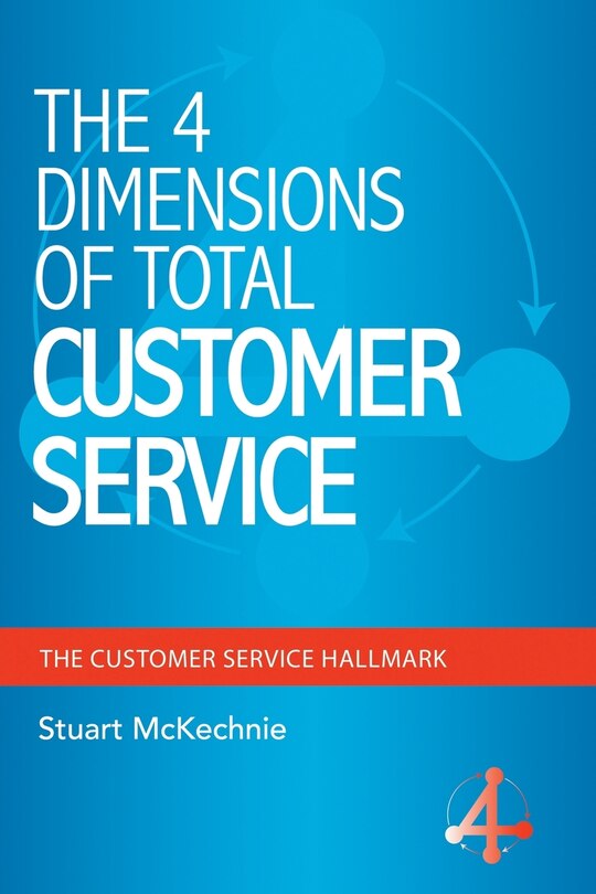Front cover_THE 4 DIMENSIONS OF TOTAL CUSTOMER SERVICE