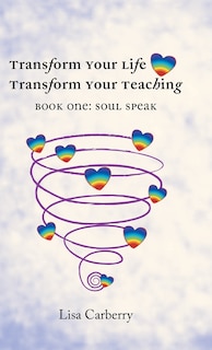 Front cover_TRANSFORM YOUR LIFE, TRANSFORM YOUR TEACHING
