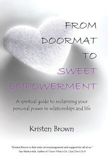 Front cover_From Doormat to Sweet Empowerment