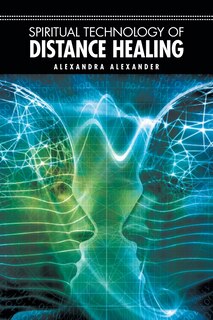 Front cover_Spiritual Technology Of Distance Healing