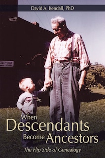Front cover_When Descendants Become Ancestors