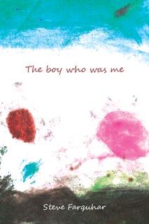 Front cover_The Boy Who Was Me