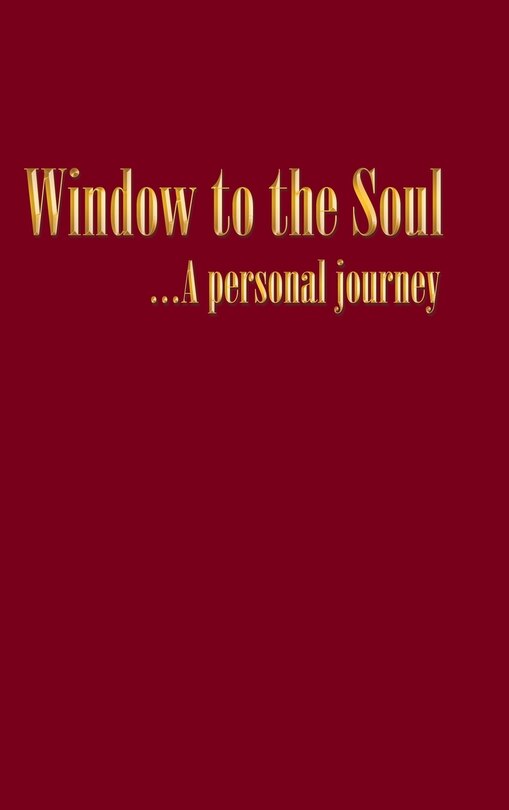 Front cover_Window to the Soul...A personal journey