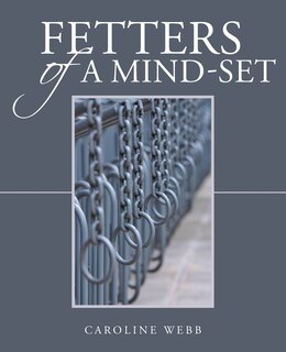 Front cover_Fetters of a Mind-Set