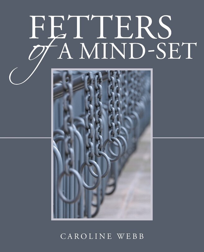 Front cover_Fetters of a Mind-Set