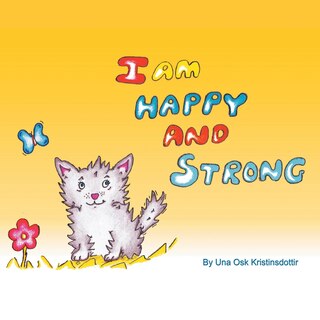 Front cover_I am Happy and Strong